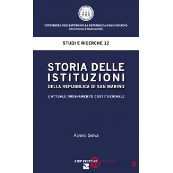 Storia delle istituzioni della Repubblica di San Marino. L'attuale ordinamento costituzionale