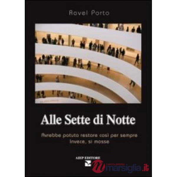 Alle sette di notte