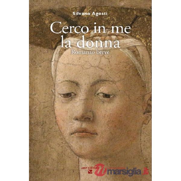 Cerco in me la donna