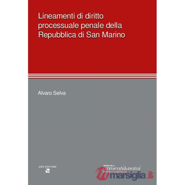 Lineamenti di diritto processuale penale della Repubblica di San Marino