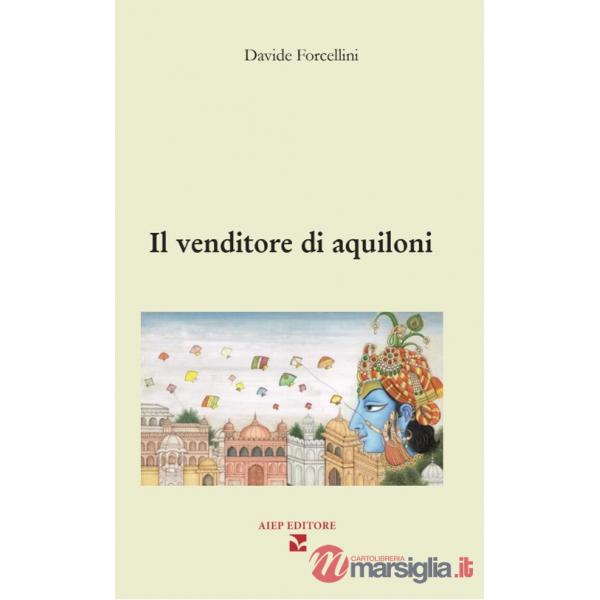 Venditore di aquiloni (Il)