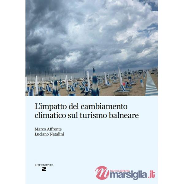 Impatto del cambiamento climatico sul turismo balneare (L')