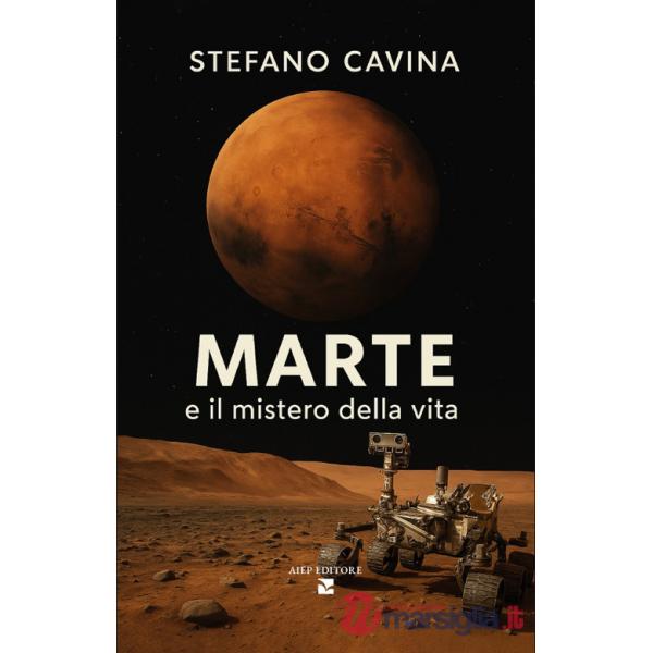 Marte e il mistero della vita