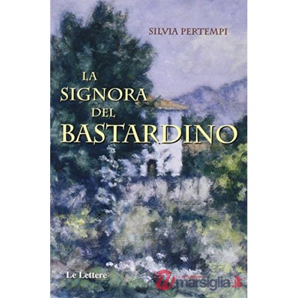 Signora del bastardino (La)