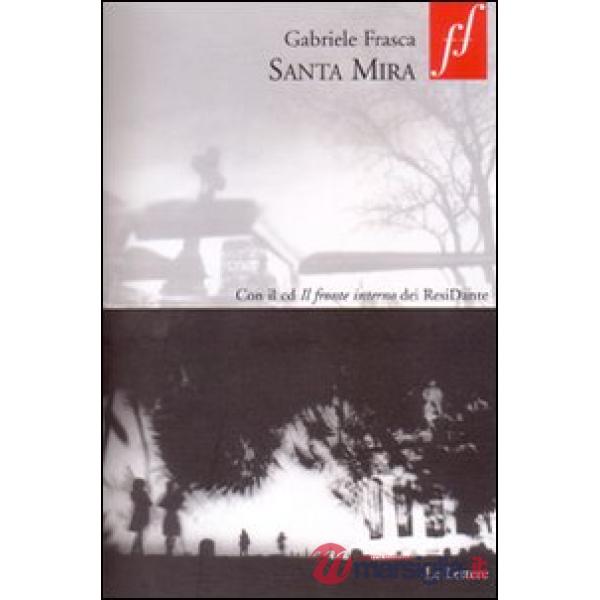 Santa Mira. Con CD Audio