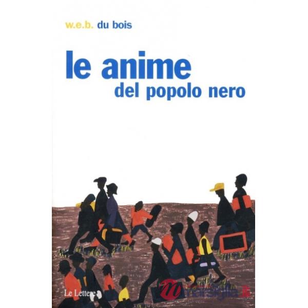 Anime del popolo nero (Le)
