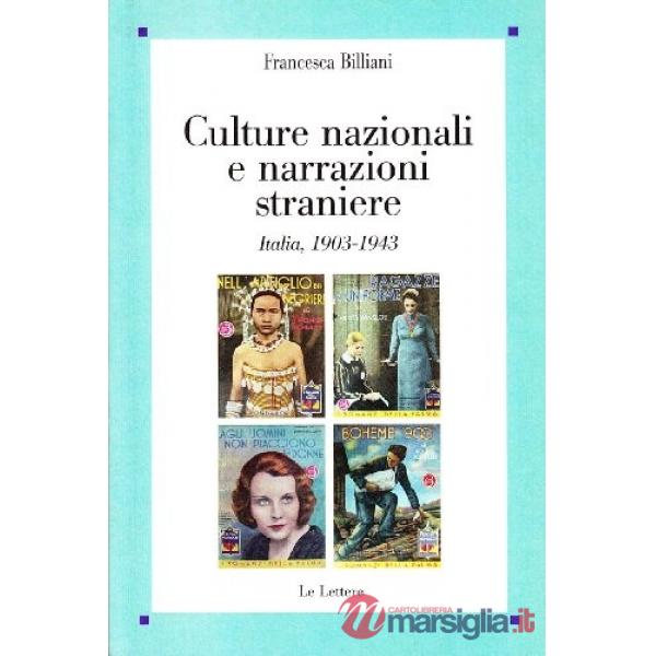 Culture nazionali e narrazioni straniere. Italia, 1903-1943