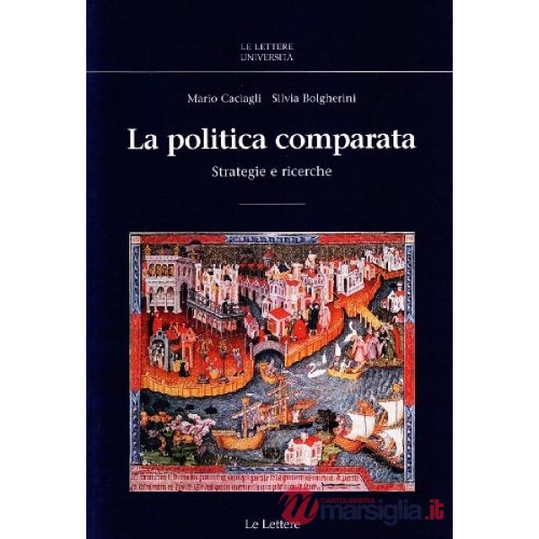 Politica comparata. Strategie e ricerche (La)