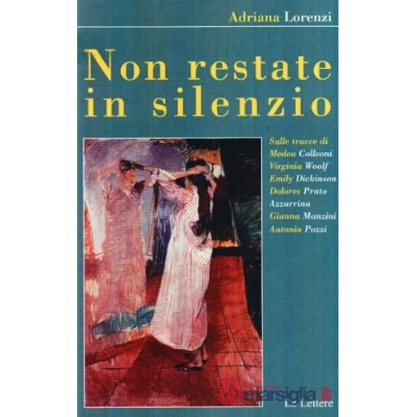 Non restate in silenzio