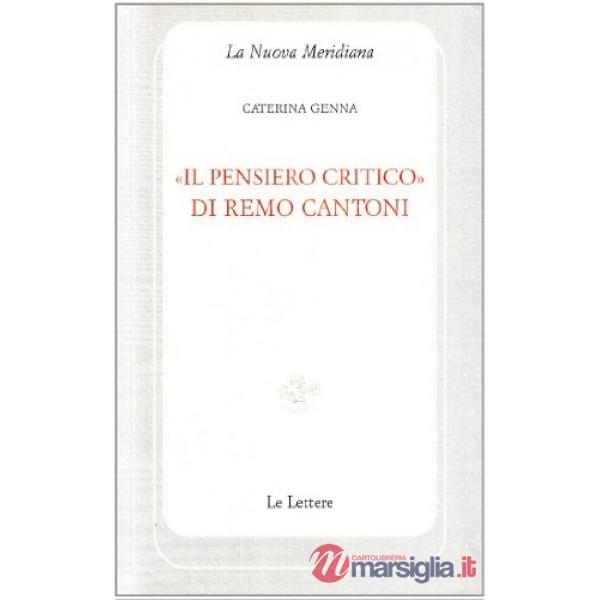 «Il pensiero critico» di Remo Cantoni