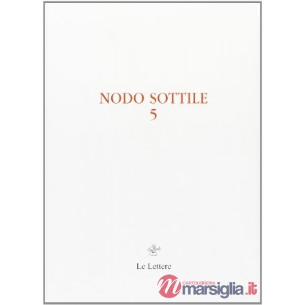Nodo sottile. Vol. 5