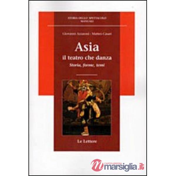 Asia. Il teatro che danza