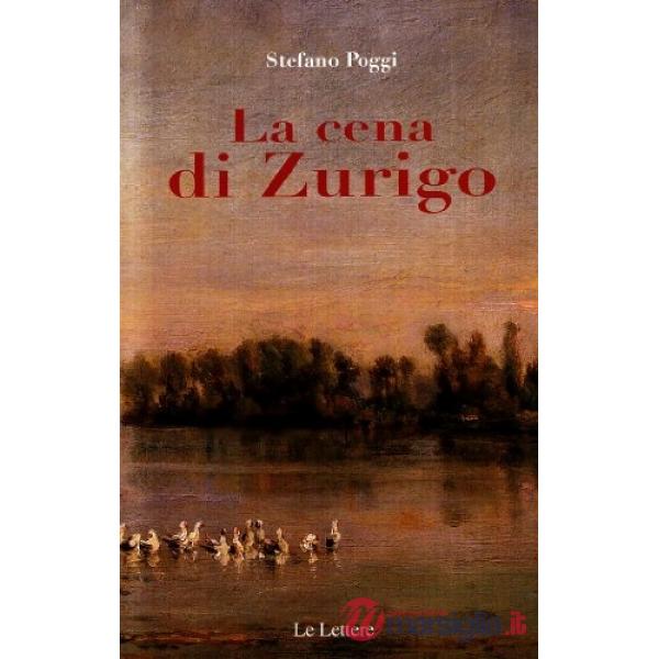 Cena di Zurigo (La)