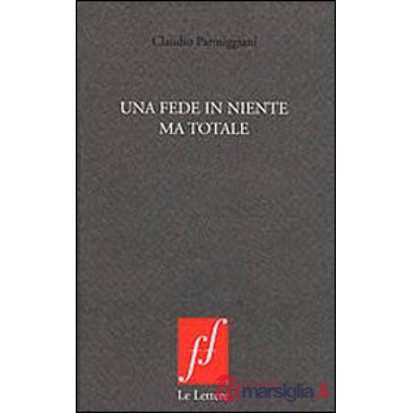 Fede in niente ma totale (Una)