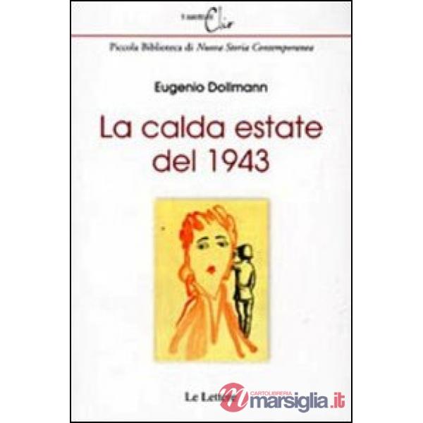 Calda estate del 1943 (La)
