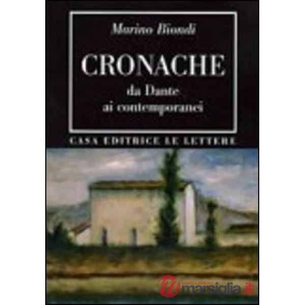 Cronache. Da Dante ai contemporanei