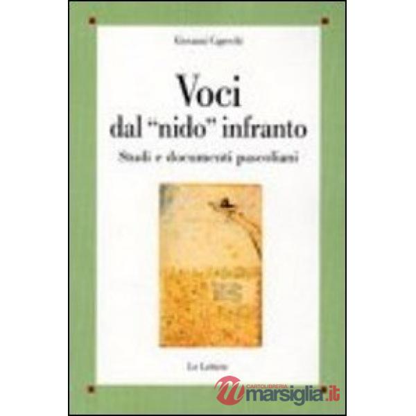 Voci dal «nido» infranto. Studi e documenti pascoliani