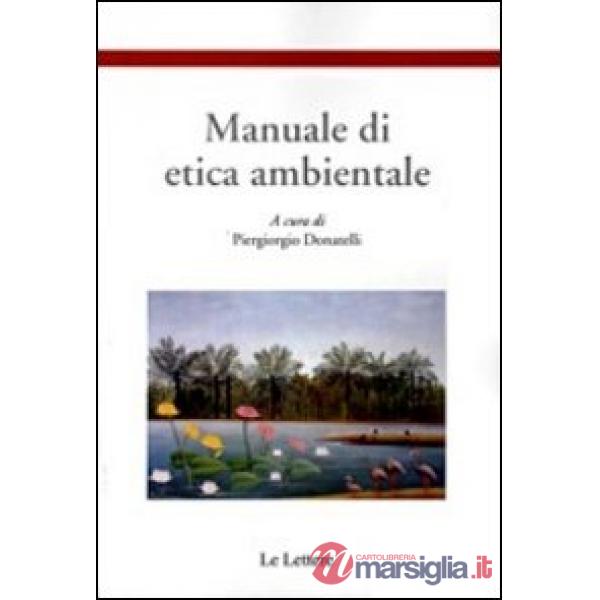 Manuale di etica ambientale