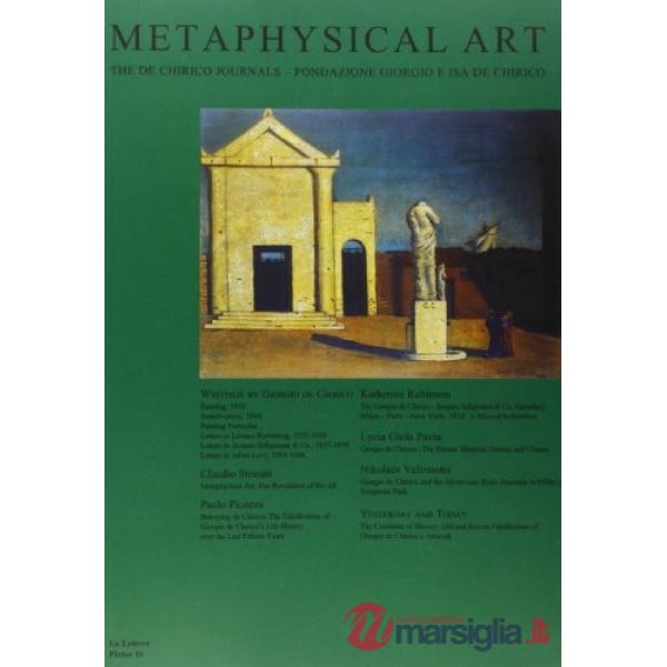 Metafisica. Quaderni della fondazione Giorgio e Isa de Chirico. Ediz. inglese