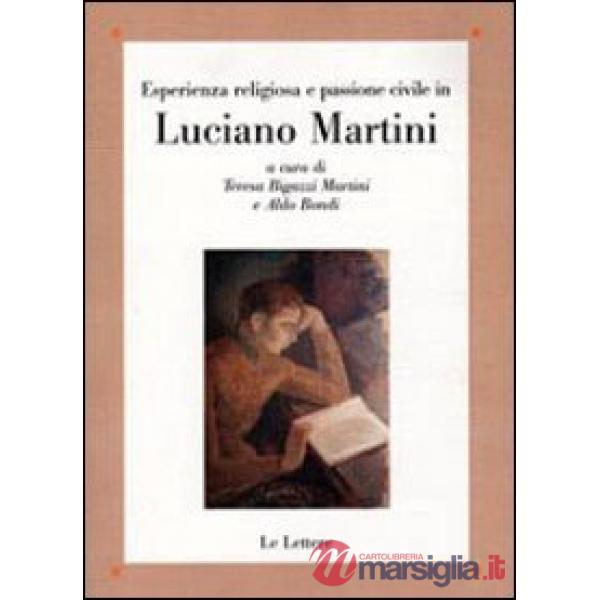 Esperienza religiosa e passione civile in Luciano Martini