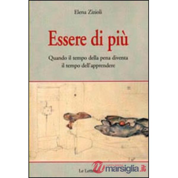 Essere di più. Quando il tempo della pena diventa il tempo dell'apprendere