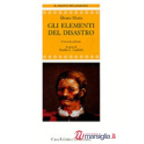 Elementi del disastro (Gli)
