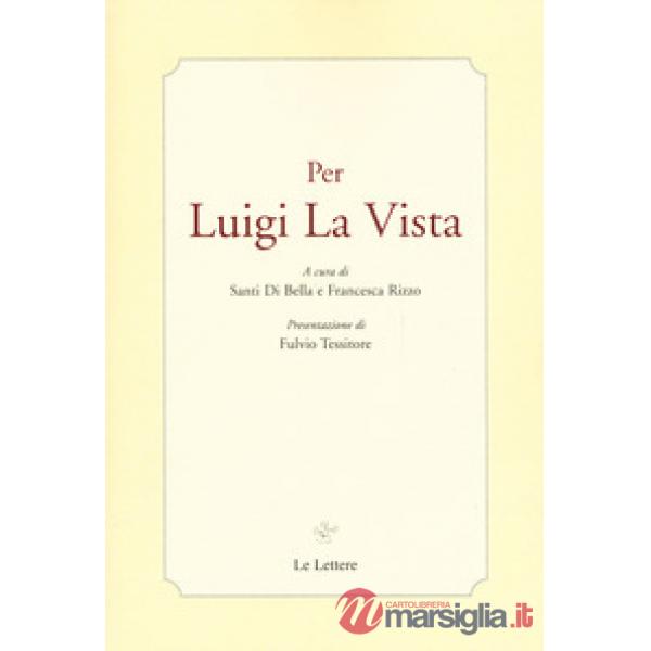 Per Luigi La Vista