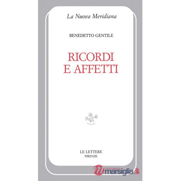 Ricordi e affetti
