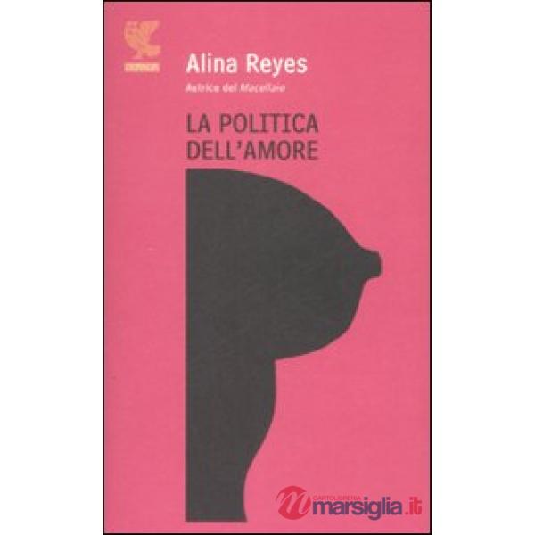 Politica dell'amore (La)
