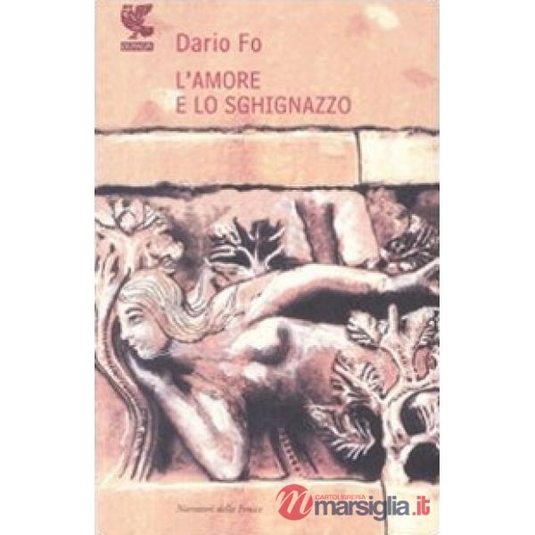 Amore e lo sghignazzo (L')