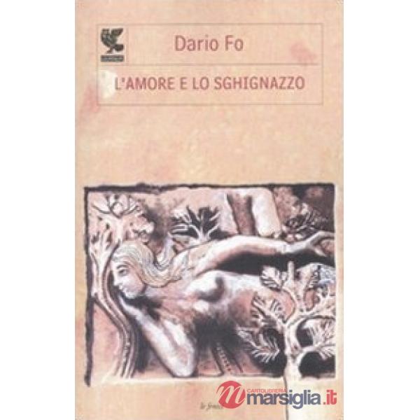 Amore e lo sghignazzo (L')