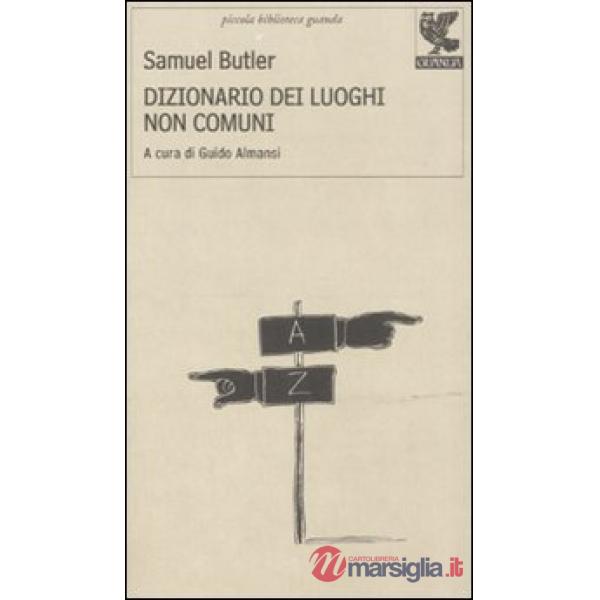 Dizionario dei luoghi non comuni