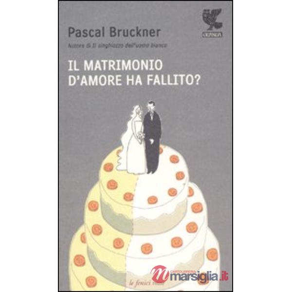 Matrimonio d'amore ha fallito? (Il)