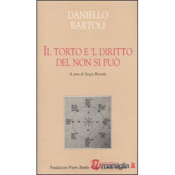 Torto è 'l diritto del non si può (Il)