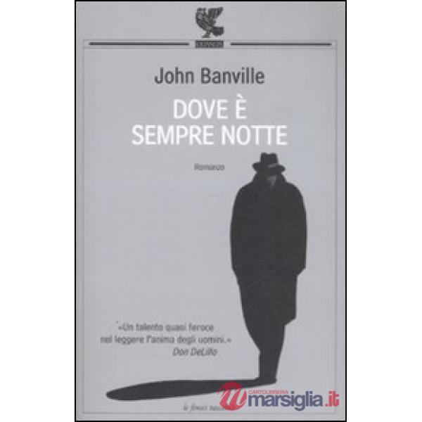 Dove è sempre notte