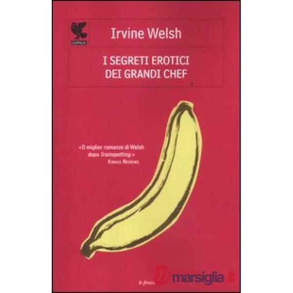 Segreti erotici dei grandi chef (I)