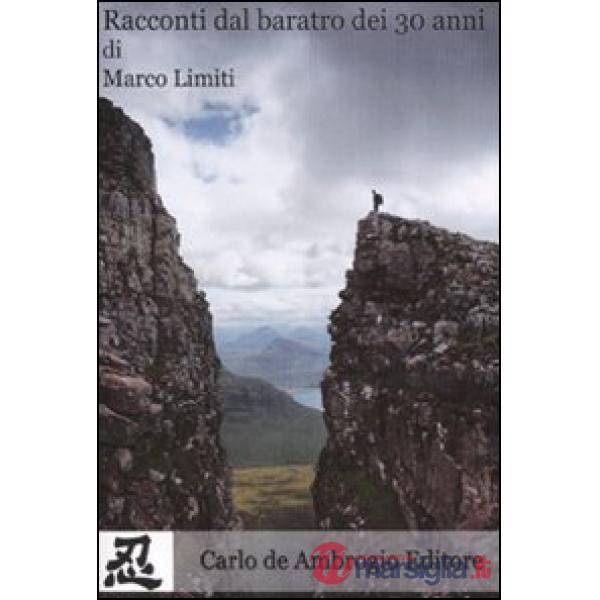 Racconti dal baratro dei trent'anni