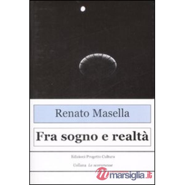 Fra sogno e realtà