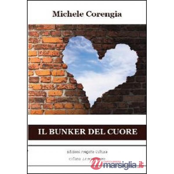 Bunker del cuore (Il)