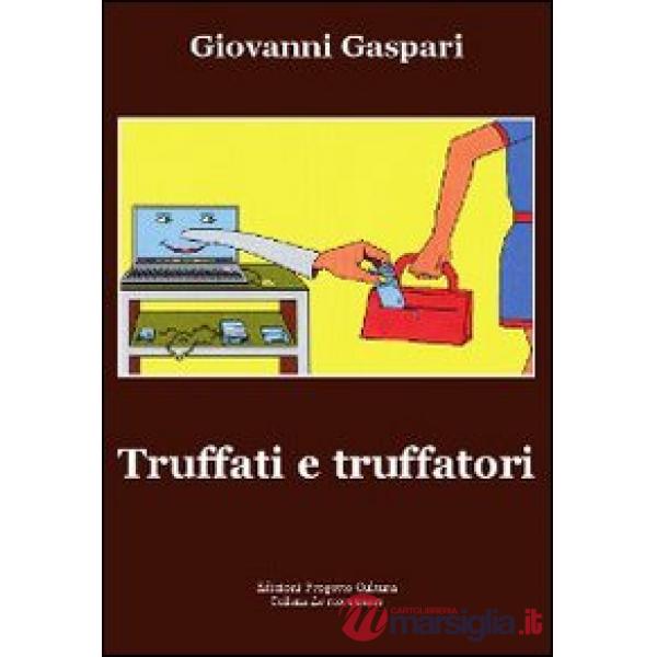 Truffati e truffatori