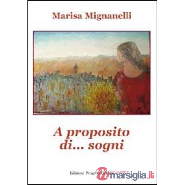 A proposito di... sogni
