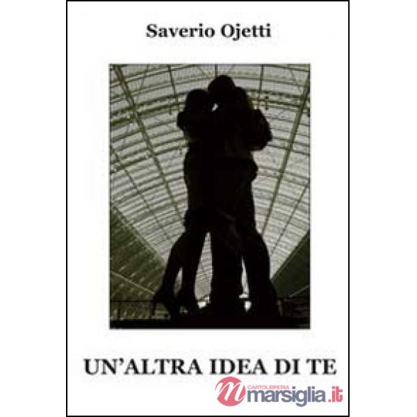 Altra idea di te (Un')