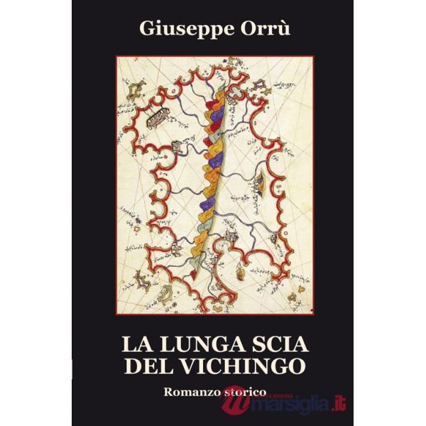 Lunga scia del vichingo (La)
