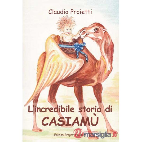 Incredibile storia di Casiamù (L')