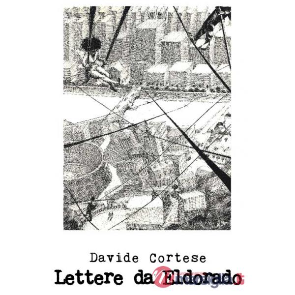 Lettere da Eldorado