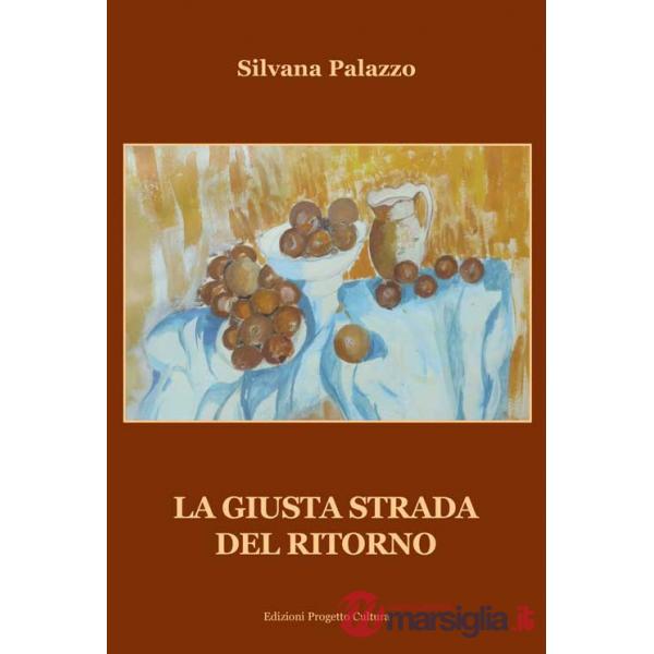 Giusta strada del ritorno (La)