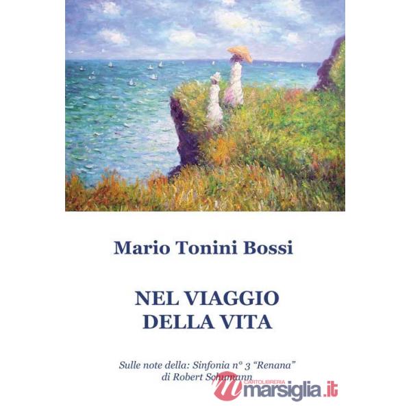 Nel viaggio della vita