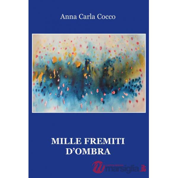 Mille fremiti d'ombra