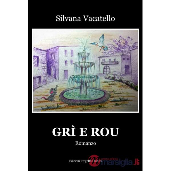 Grì e Rou