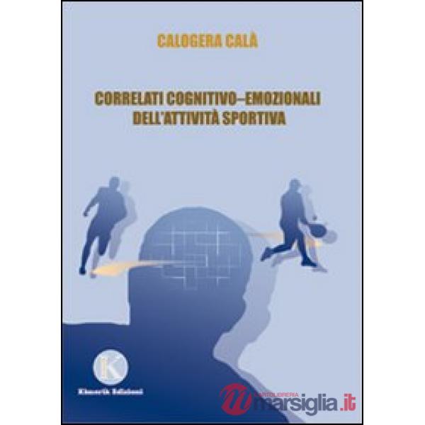 Correlati cognitivo-emozionali dell'attività sportiva